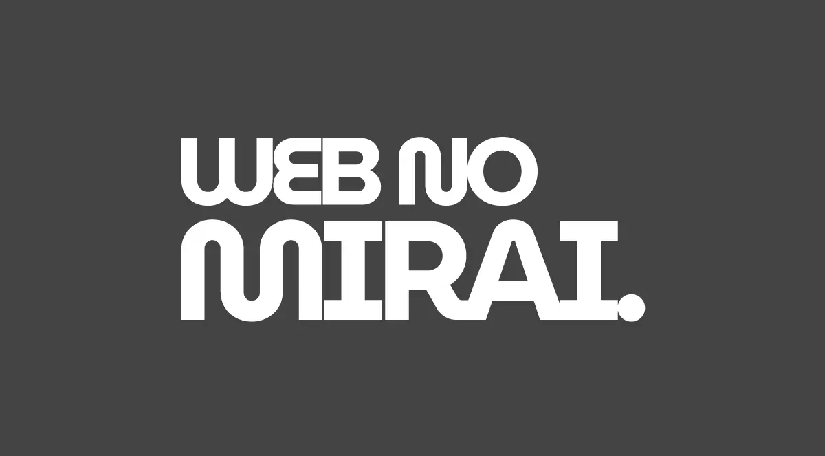 WEB MIRAI